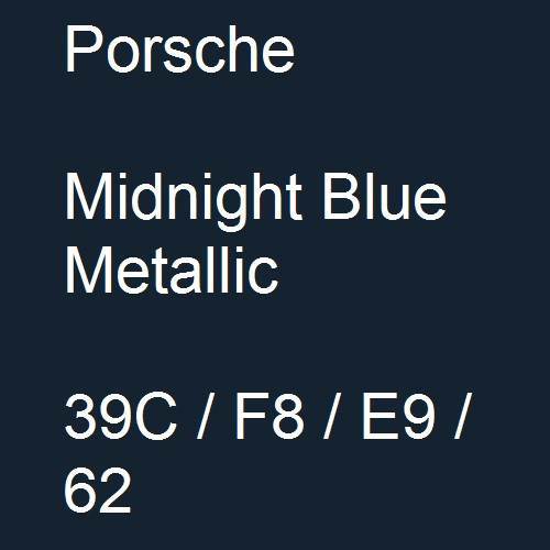 Porsche, Midnight Blue Metallic, 39C / F8 / E9 / 62.